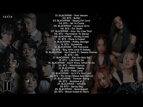 PLAYLIST ‘BTS (방탄소년단) & BLACKPINK (블랙핑크)’ 💜🖤💕