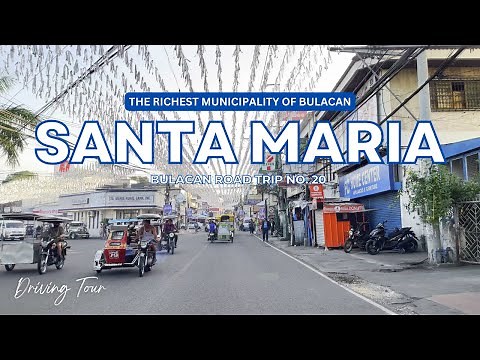 SANTA MARIA Bulacan Road Trip No. 20 | The Richest and Most Populous Municipality | 4K HDR