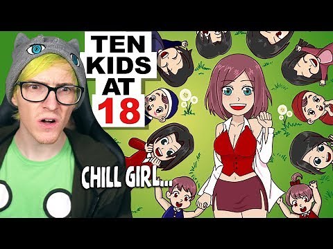 She had "10 Kids at Age 18" CHILL GIRL - Reacting to "True Story" Animations