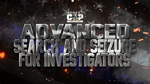 Advanced Search & Seizure for Investigators| Enroll Today