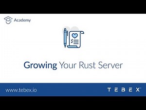 Tebex - Growing Your Rust Server