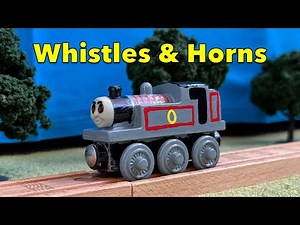 Train Characters Whistles & Horns (Full Collection)