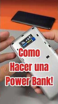 Como hacer una power Bank! Busca le video relacionado! Está completo