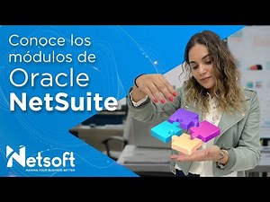 Conoce los módulos de NetSuite