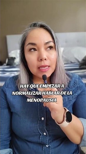 MENOPAUSIA - Rompiendo el silencio sobre la Menopausia
