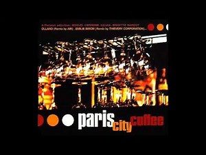 Paris City Coffee [2002]
