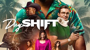 Day Shift - Netflix Movie - Where To Watch