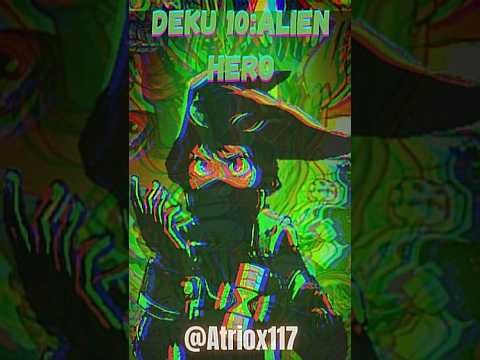 DEKU 10 ALIEN HERO - CAP 35