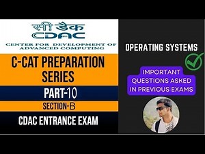 C-CAT Preparation | Part-10 | Operating Systems | CDAC Entrance Exam