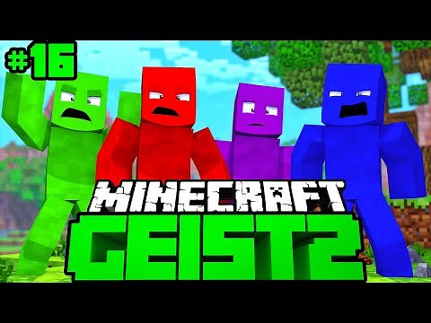 SIE SIND DA, UND SIE SIND BÖSE?! - Minecraft Geist 2 #16 [Deutsch/HD]