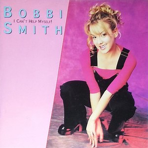 Bobbi Smith - I Can't Help Myself!