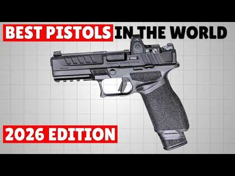 10 Best Pistols in the World Right Now