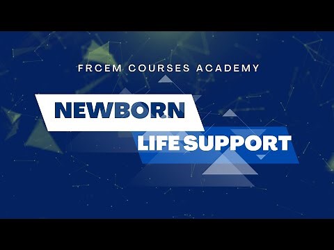 MRCEM OSCE: Newborn life support