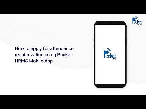 How to apply for attendance regularization using Pocket HRMS Mobile App