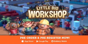 Little Big Workshop, the critically acclaimed factory sim, is now up for pre-registration on Android and iOS