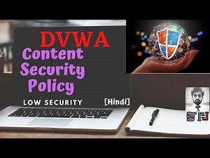 DVWA | Content Security Policy | Low Security | Solution