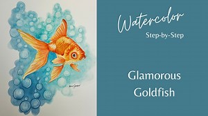 Painting Glorious Goldfish: Watercolor Step-by-Step Exploring Techniques & Tools | Kerrie Sanders | Skillshare