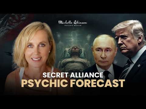 Psychic Predictions - Trump & Putin's Big Secret, Controlled Disclosure, True Origins of Human DNA