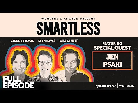 Jen Psaki | SmartLess