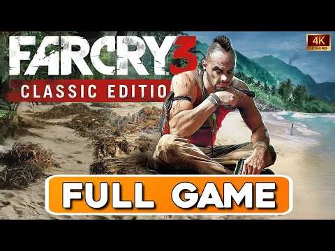 Far Cry 3 - Full Game | Longplay Gameplay Walkthrough | Full Main Campaign | No Commentary 4K 60FPS