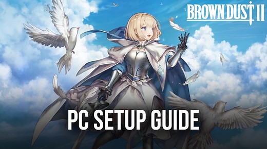 How to Play BrownDust2 - Adventure RPG on PC with BlueStacks