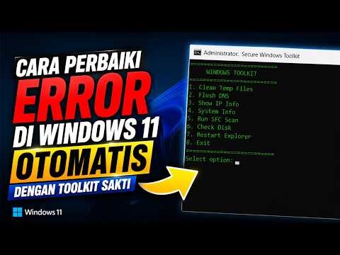 Cara Perbaiki Error di Windows 11 Otomatis dengan Toolkit Sakti!