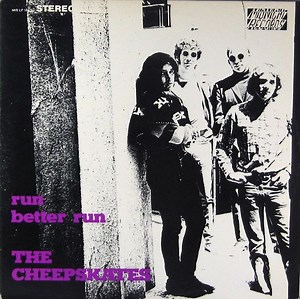 The Cheepskates - Run Better Run