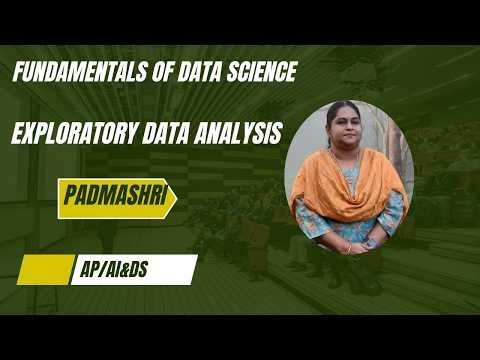 EXPLORATORY DATA ANALYSIS|FUNDAMENTALS OF DATA SCIENCE AND ANALYTICS|SNS INSTITUTIONS