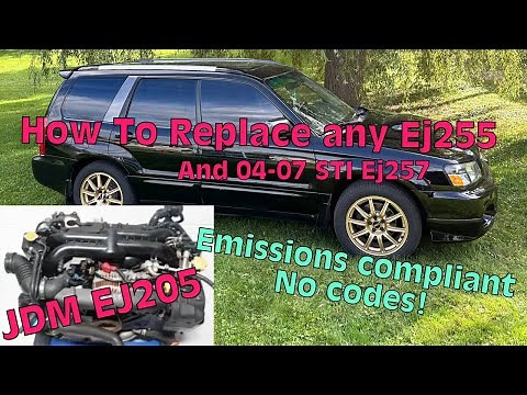 How To Jdm Ej205 Swap your Subaru - 06-14 Wrx - 04-13 Fxt - 04-07 STI - 05-09 LGT/Obxt
