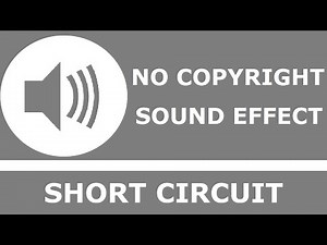 Short Circuit | No Copyright Sound Effect