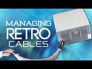 Retro PC Case Cable Management | How to Sleeve an Old Non-Modular PSU, Ribbon Cable Management