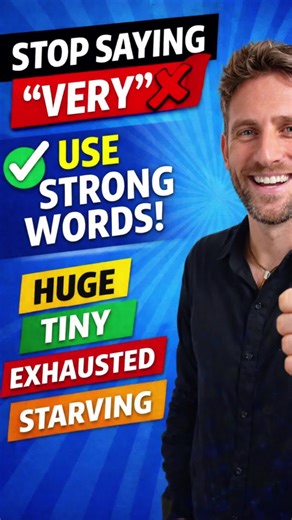 Upgrade Your Vocabulary: Say Goodbye to 'Very'