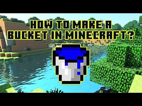 How to Make a Bucket in Minecraft