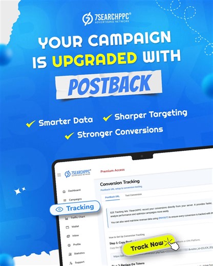 𝐘𝐨𝐮𝐫 𝐜𝐚𝐦𝐩𝐚𝐢𝐠𝐧 𝐣𝐮𝐬𝐭 𝐥𝐞𝐯𝐞𝐥𝐞𝐝 𝐮𝐩!💥 Introducing Postback Tracking — designed to give advertisers full control, smarter insights, and stronger conversions. 𝐑𝐞𝐚𝐝𝐲 𝐭𝐨 𝐬𝐞𝐞 𝐰𝐡𝐚𝐭 𝐫𝐞𝐚𝐥 𝐭𝐫𝐚𝐜𝐤𝐢𝐧𝐠 𝐟𝐞𝐞𝐥𝐬 𝐥𝐢𝐤𝐞? 👀 👉 𝐓𝐫𝐚𝐜𝐤 𝐍𝐨𝐰 : https://shorturl.at/84GNV . . #Postback #AdTracking #CampaignUpgrade #7searchppc #NewFeatureLaunch #7Searchppcsuccess #SmartTracking #TrackingMadeEasy #AdAnalytics #RealTimeTracking | 7SearchPPC