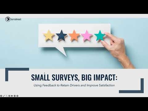 Small Surveys, Big Impact Using Feedback to Retain Drivers and Improve Satisfaction