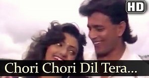 Chori Chori Dil Tera Churayenge - चोरी चोरी दिल तेरा चुरायेंगे