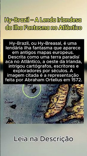 Hy-Brazil – A Lenda Irlandesa da Ilha Fantasma no Atlântico