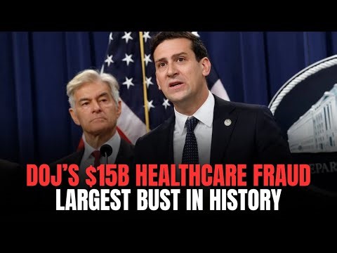 DOJ’s $14.6B Healthcare Fraud Takedown – Largest Bust in U.S. History (Full Press Briefing)