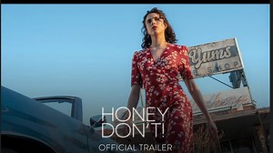 Honey Don't | Official Trailer - Margaret Qualley, Aubrey Plaza, Chris Evans