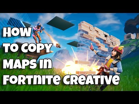 How to Copy Maps in Fortnite Creative