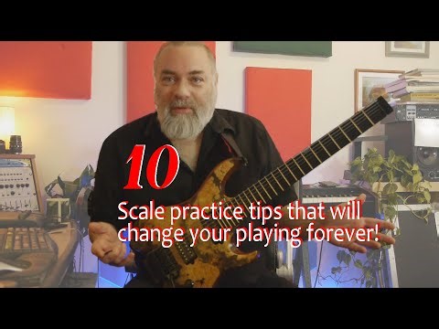 10 Scale practice tips to elevate your playing to the next level.