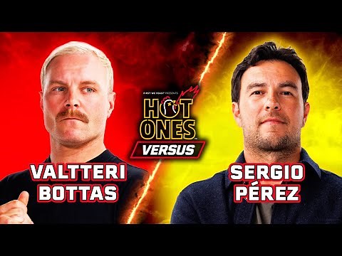 Valtteri Bottas vs. Sergio Pérez | Hot Ones Versus