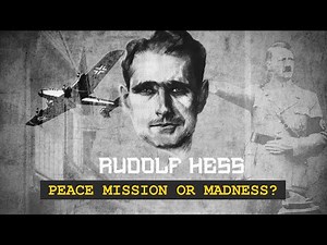 Why Hitler's Deputy Flew Solo to Scotland in 1941 | The Rudolf Hess Mystery