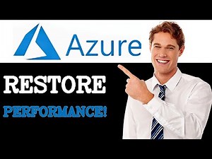 How To Restore Azure Sql Performance Tuning (2025)