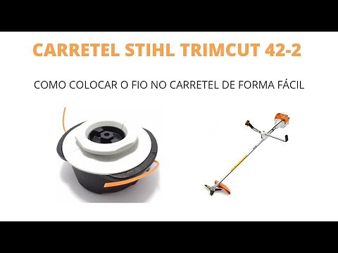 Como colocar o Fio no Carretel da Roçadeira Stihl - Trimcut 42-2
