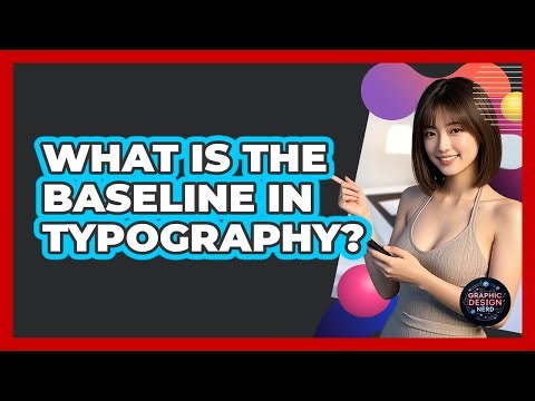 What Is The Baseline In Typography? - Graphic Design Nerd