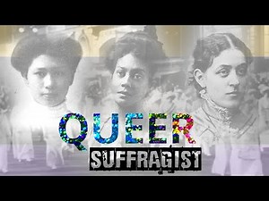 Queer Suffragist