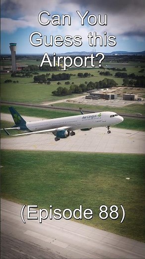 Can You Guess this Airport? - Ep. 88🛫 🌍 #MSFS2024 #MSFS #avgeek