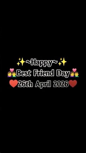 Happy Best Friend Day