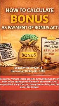 How to calculate Bonus as per Payment of Bonus Act: explained by Deepak Kapoor